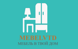 Мебель в твой дом MebelVTD